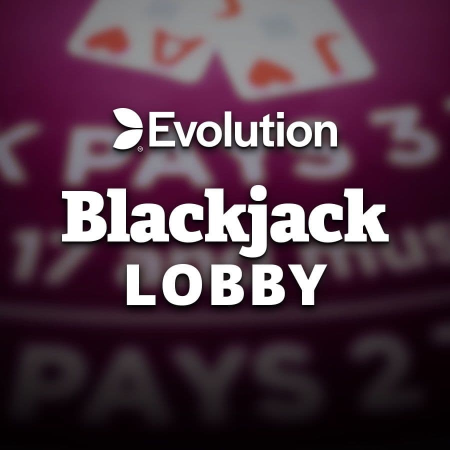 Blackjack Lobby Evolution
