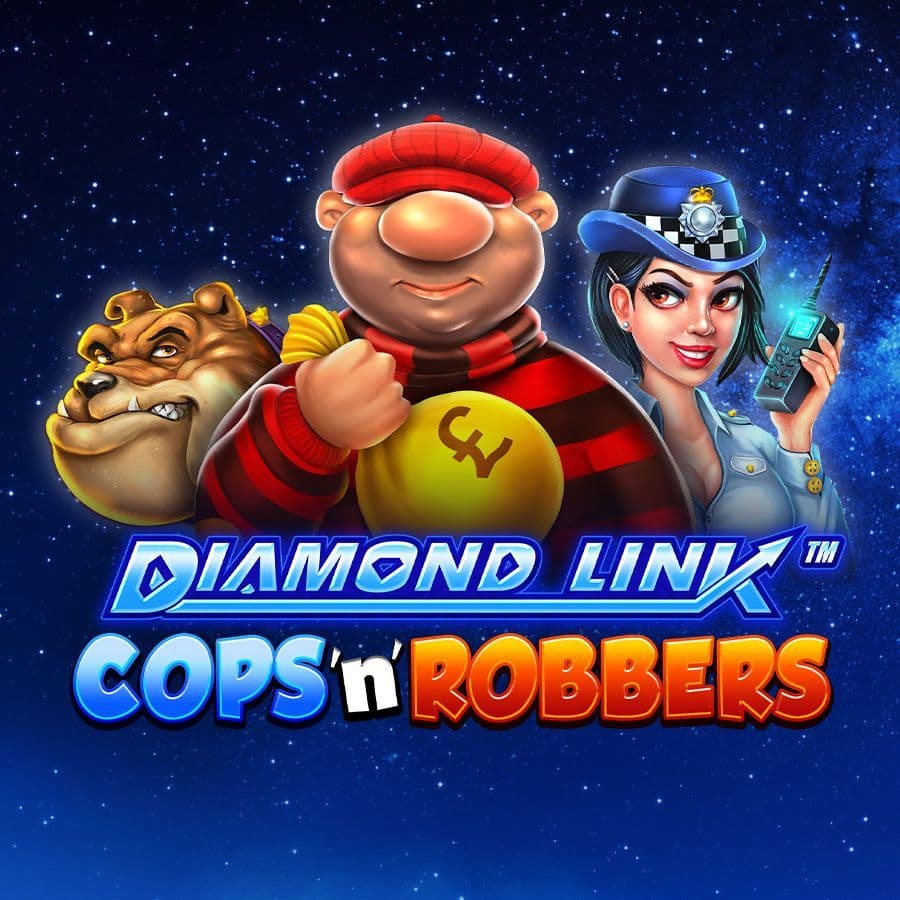 Diamond Link – Cops & Robbers