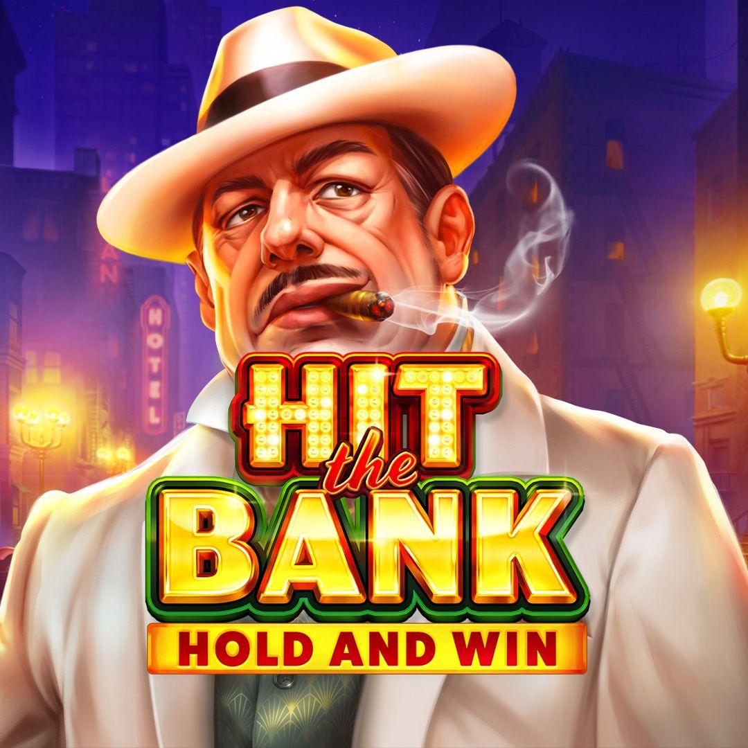 Hit the Bank: Hold and Win