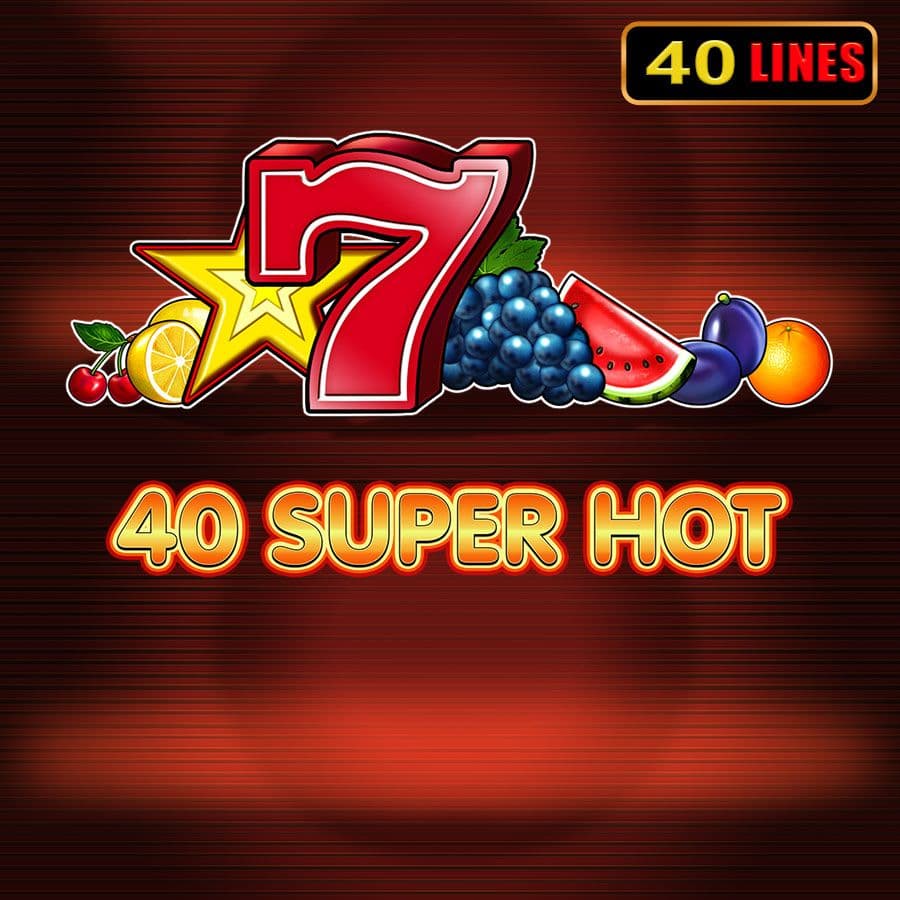 40 Super Hot