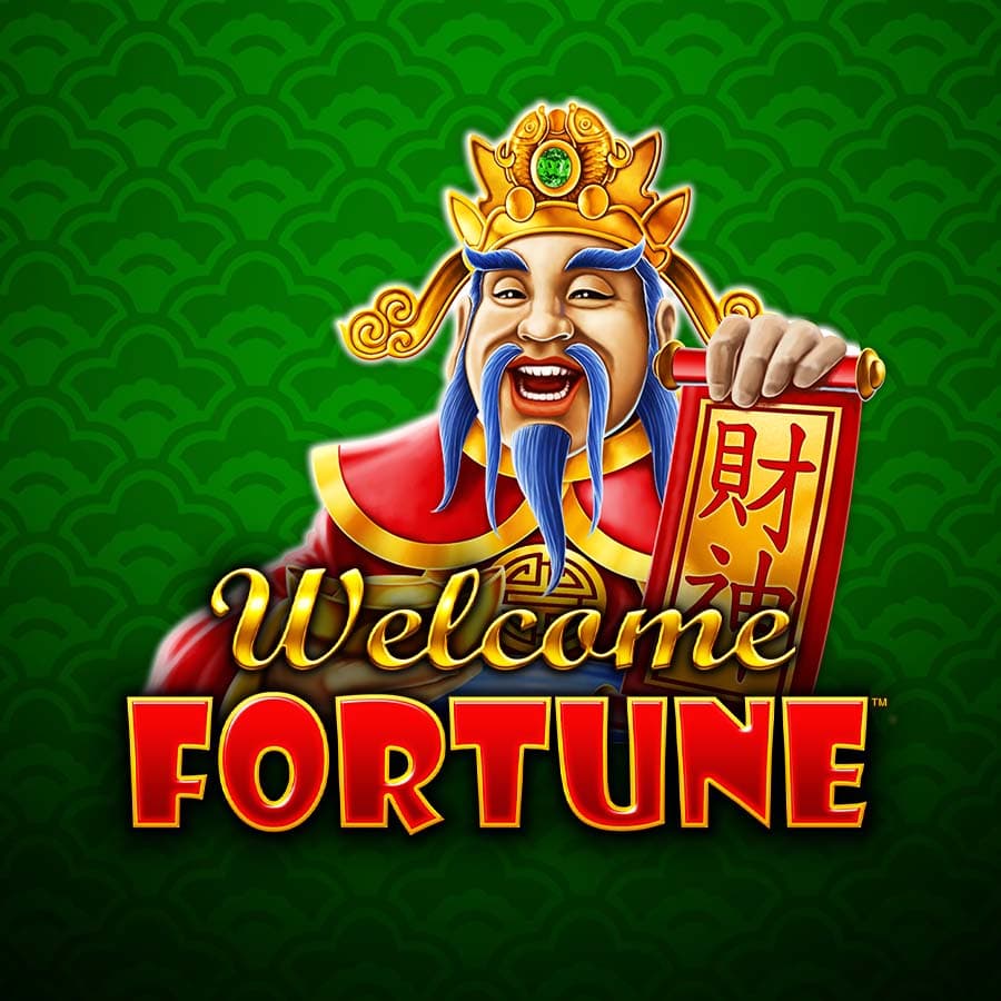 Welcome Fortune™